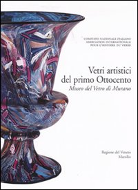 Vetri Artistici Del Primo Ottocento  di Aa.vv. - Libro