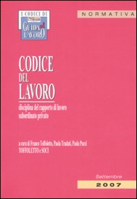 Codice Del Lavoro 2007  di Toffoletto Tradati Puc - Libro