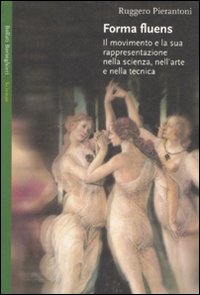 Forma Fluens di Pierantoni - libri Forma Fluens di Pierantoni - libri