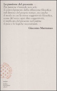 Passione_Del_Presente_Breve_Lessico_Della_Mo_-Marramao_Giacomo