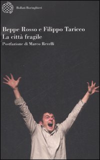 Citta`_Fragile_(la)_-Taricco_Filippo;_Rosso_Beppe