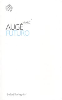 Futuro_-Auge%60_Marc