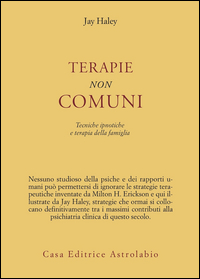 Terapie Non Comuni di Haley Jay - libri Terapie Non Comuni di Haley Jay - libri