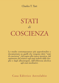 Stati Di Coscienza di Tart Charles T. - libri Stati Di Coscienza di Tart Charles T. - libri