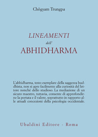 Lineamenti Dell`abhidharma di Trungpa Chogyam - libri Lineamenti Dell`abhidharma di Trungpa Chogyam - libri