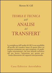 Teoria E Tecnica Analisi Del Transfert  di Gill Merton - libri