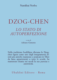 Dzog-chen_Lo_Stato_Di_Autoperfezione_-Norbu_N.