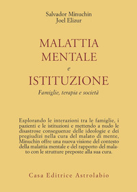 Malattia_Mentale_E_Istituzione._Famiglie,_Ter_-Minuchin_Salvador;_Elizur_Joel