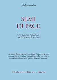 Semi Di Pace  di Sivaraksa Sulak - Libro