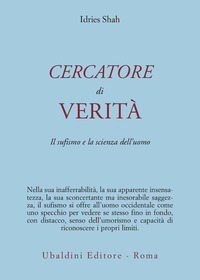 Cercatore Di Verita`  di Shah Idries - Libro
