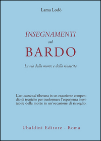 Insegnamenti_Sul_Bardo_-Lama_Lodo