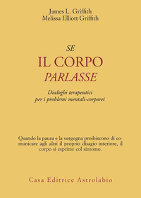 Se_Il_Corpo_Parlasse_-Griffith_J.l.-elliott_Griffith