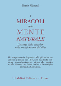 Miracoli_Della_Mente_Naturale_-Wangyal_Tenzin