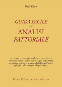 Guida Facile All`analisi Fattoriale  di Kline Paul - Libro