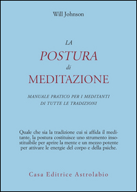 Postura Di Meditazione di Johnosn Will - libri Postura Di Meditazione di Johnosn Will - libri