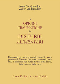 Origini_Traumatiche_Dei_Disturbi_Alimentari_-Vanderlinden_J.-vandereychen_W