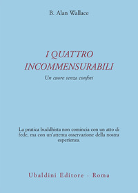 Quattro Incommensurabili di Wallace B. Alan - Libro Quattro Incommensurabili di Wallace B. Alan - Libro