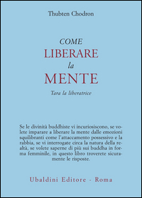 Come_Liberare_La_Mente._Tara_La_Liberatrice_-Chodron_Thubten