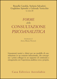 Forme Della Consultazione Psicoanalitica di Candela Salvadori Spiombi Vert - libri Forme Della Consultazione Psicoanalitica di Candela Salvadori Spiombi Vert - libri