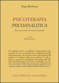 Psicoterapia Psicoanalitica  di Bleichmar Hugo Sacchi D. - Libro