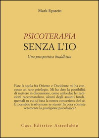 Psicoterapia_Senza_L`io._Una_Prospettiva_Budd_-Epstein_Mark