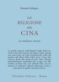 Religione_Della_Cina_La_Tradizione_Vivente_(la)_-Schipper_Kristofer