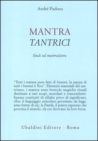 Mantra_Tantrici_-Padoux_Andre`