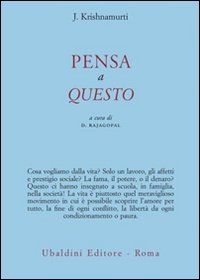 Pensa_A_Questo_-Krishnamurti_Jiddu