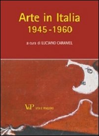 Arte_In_Italia_1945_-_1960_-Caramel_Luciano