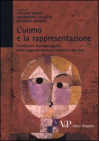 Uomo_E_La_Rappresentazione_-Aa.vv._Biancu_S._(cur.)_Cascetta_A._(