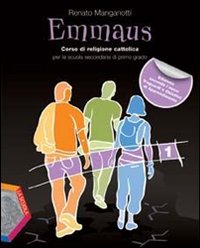 Emmaus_Corso_Di_Religione_Cattolica_Per_La_Scuola_-Manganotti_Renato