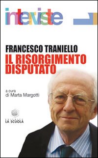 Risorgimento_Disputato_-Traniello_Francesco