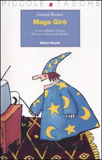 Mago Giro` di Rodari Gianni - libri Mago Giro` di Rodari Gianni - libri