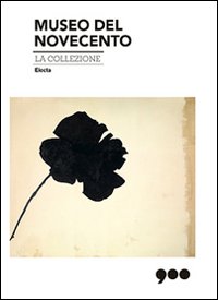 Museo Del Novecento La Collezione  di Aa.vv. - libri