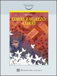 Corri_Ragazzo_Corri_-Orlev_Uri