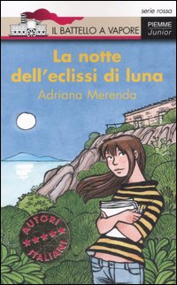 Notte_Dell`eclissi_Di_Luna_(la)_-Merenda_Adriana