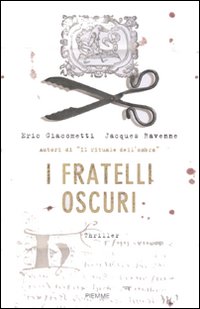 Fratelli_Oscuri_(i)_-Giacometti_Eric_Ravenne_Jacque