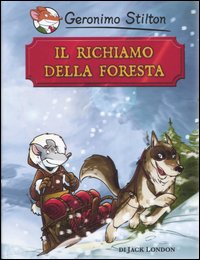 Richiamo_Della_Foresta_il_-Stilton_Geronimo