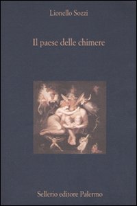 Paese_Delle_Chimere_Aspetti_E_Momenti_Dell`i_-Sozzi_Lionello