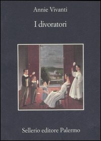 Divoratori_(i)_-Vivanti_Annie