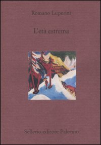 Eta` Estrema (l`)  di Luperini Romano - libri