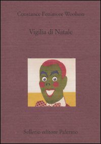 Vigilia Di Natale  di Woolson Constance F.; Grego E. - Libro