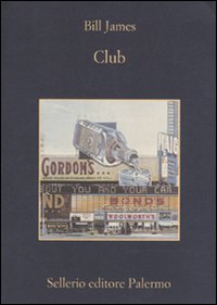 Club di James Bill - Libro Club di James Bill - Libro