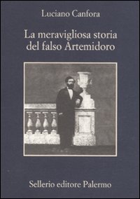 Meravigliosa_Storia_Del_Falso_Artemidoro_-Canfora_Luciano