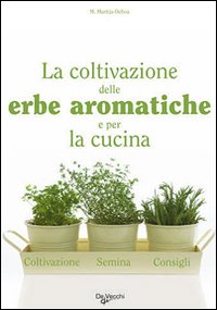 Coltivazione_Delle_Erbe_Aromatiche_(la)_-Martija_M.