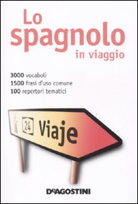 Spagnolo In Viaggio di Aa.vv. - libri Spagnolo In Viaggio di Aa.vv. - libri