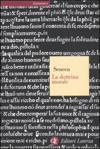 Dottrina Morale  di Seneca - Libro Dottrina Morale  di Seneca - Libro