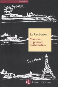 Maniera_Di_Pensare_L`urbanistica_-Le_Corbusier