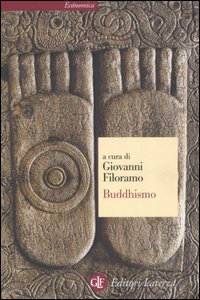 Buddhismo  di Filoramo G. (cur.) - Libro