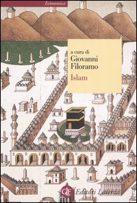Islam  di Filoramo Giovanni - Libro Islam  di Filoramo Giovanni - Libro